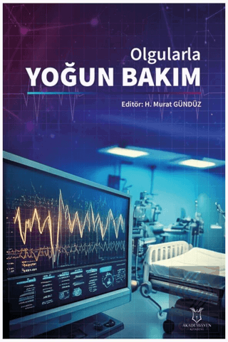 Olgularla Yoğun Bakım