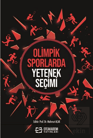 Olimpik Sporlarda Yetenek Seçimi