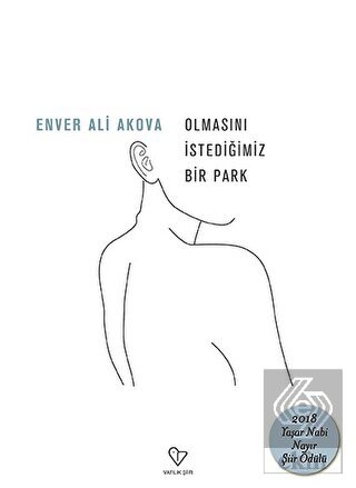 Olmasını İstediğimiz Bir Park