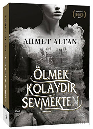 Ölmek Kolaydır Sevmekten