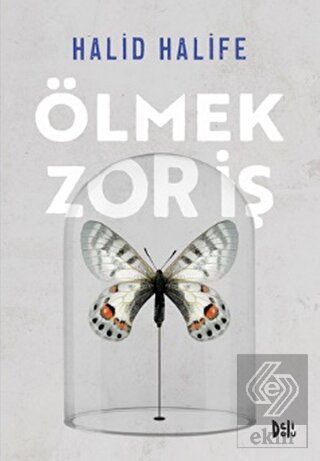 Ölmek Zor İş