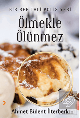 Ölmekle Ölünmez