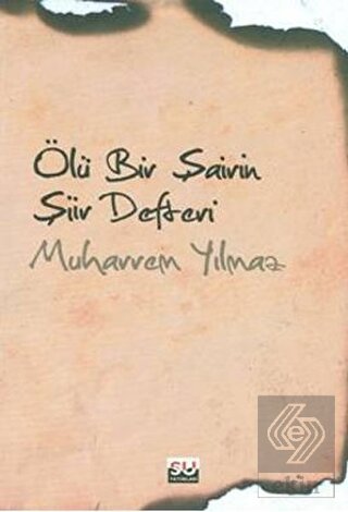 Ölü Bir Şairin Şiir Defteri