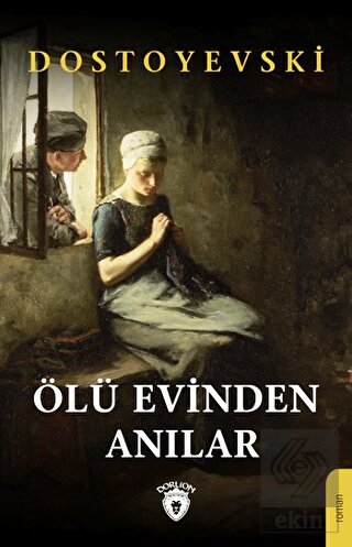 Ölü Evinden Anılar
