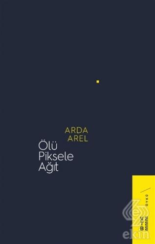 Ölü Piksele Ağıt