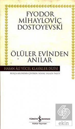 Ölüler Evinden Anılar