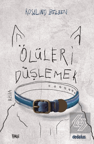 Ölüleri Düşlemek