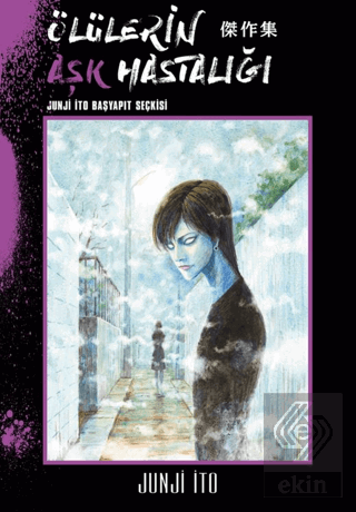 Ölülerin Aşk Hastalığı