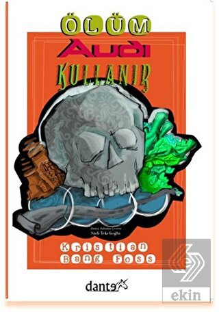 Ölüm Audi Kullanır