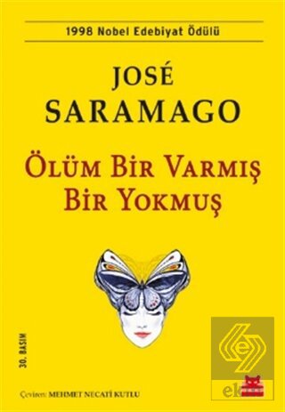 Ölüm Bir Varmış Bir Yokmuş