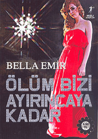 Ölüm Bizi Ayırıncaya Kadar