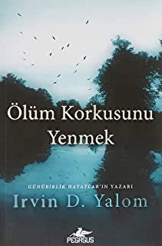 Ölüm Korkusunu Yenmek