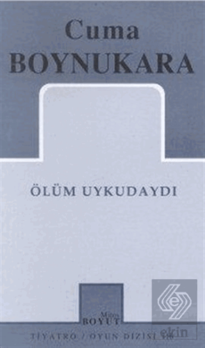 Ölüm Uykudaydı