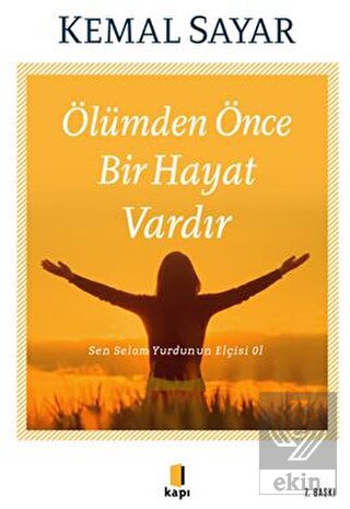 Ölümden Önce Bir Hayat Vardır
