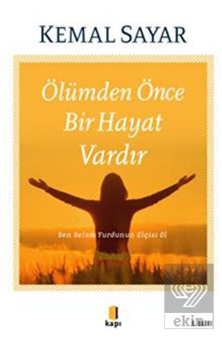 Ölümden Önce Bir Hayat Vardır