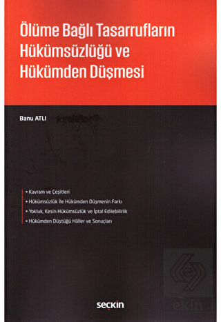 Ölüme Bağlı Tasarrufların Hük.Ve Hükümden Düşmesi