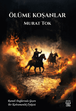 Ölüme Koşanlar