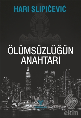 Ölümsüzlüğün Anahtarı