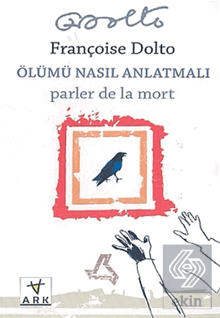Ölümü Nasıl Anlatmalı