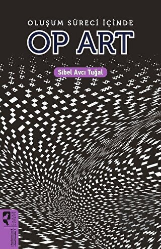 Oluşum Süreci İçinde Op Art
