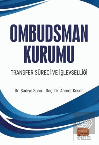 Ombudsman Kurumu Transfer Süreci ve İşlevselliği