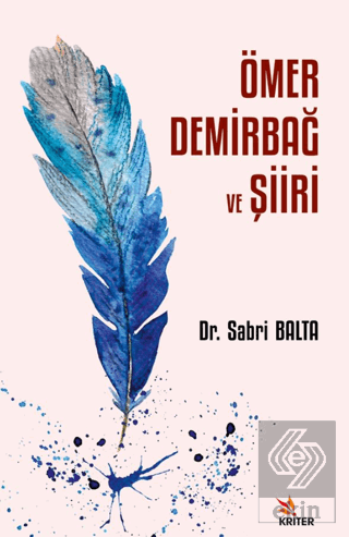 Ömer Demirbağ ve Şiiri