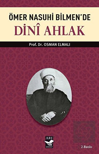 Ömer Nasuhi Bilmen\'de Dini Ahlak