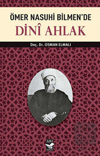Ömer Nasuhi Bilmen\'de Dini Ahlak