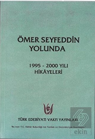 Ömer Seyfeddin Yolunda