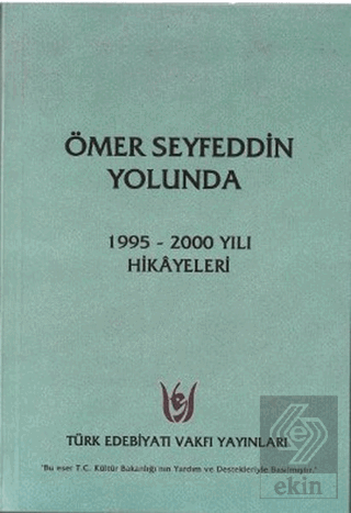 Ömer Seyfeddin Yolunda