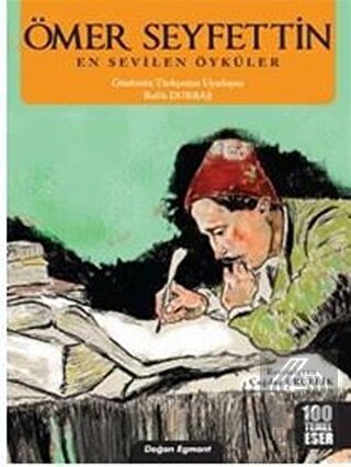 Ömer Seyfettin En Sevilen Öyküler