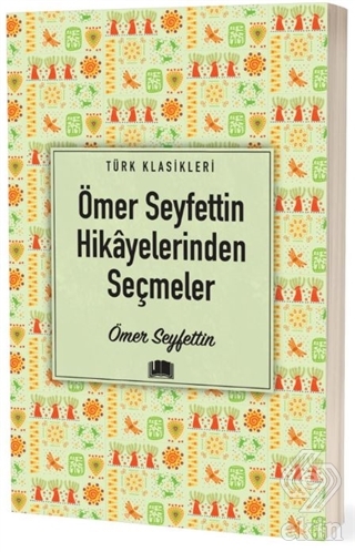 Ömer Seyfettin Hikayelerinden Seçmeler