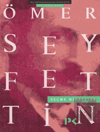 Ömer Seyfettin Seçme Hikayeler