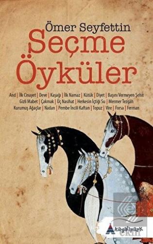 Ömer Seyfettin - Seçme Öyküler
