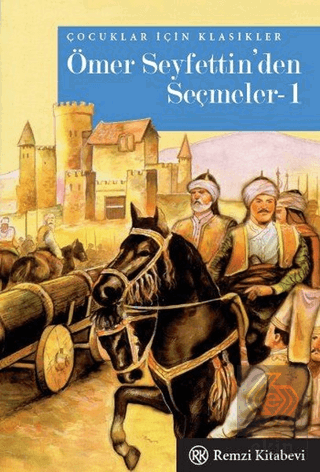 Ömer Seyfettin\'den Seçmeler-1