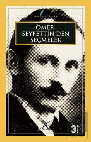 Ömer Seyfettin\'den Seçmeler