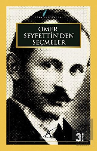 Ömer Seyfettin\'den Seçmeler