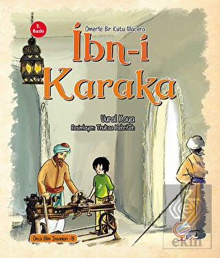 Ömerle Bir Kutu Macera: İbn-i Karaka