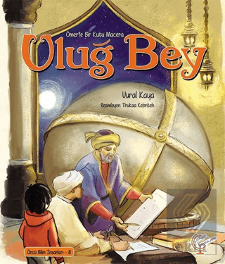 Ömer\'le Bir Kutu Macera: Uluğ Bey