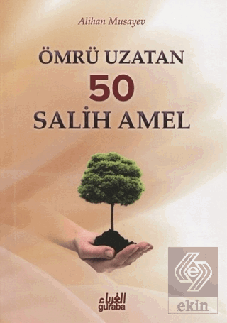 Ömrü Uzatan 50 Salih Amel