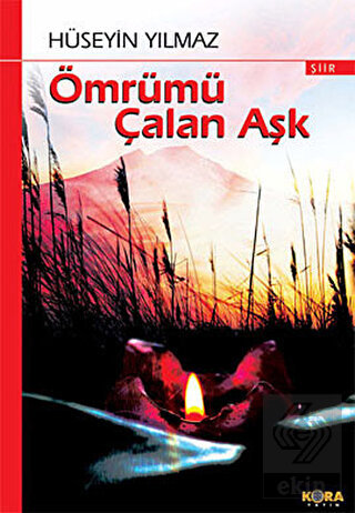 Ömrümü Çalan Aşk