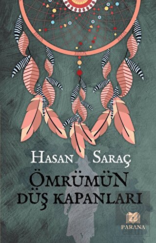 Ömrümün Düş Kapanları