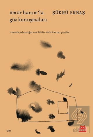 Ömür Hanımla Güz Konuşmaları