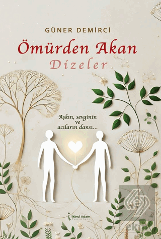 Ömürden Akan Dizeler
