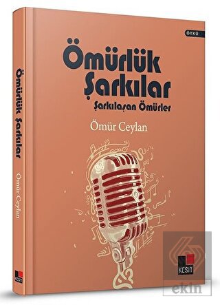 Ömürlük Şarkılar (Ciltli)
