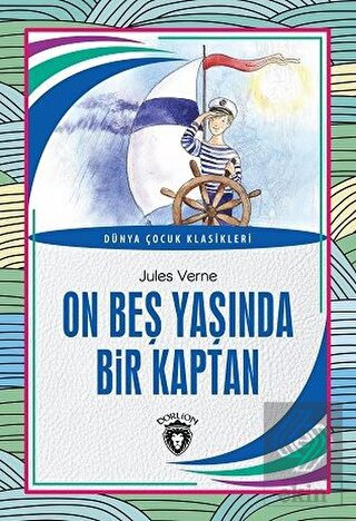 On Beş Yaşında Bir Kaptan