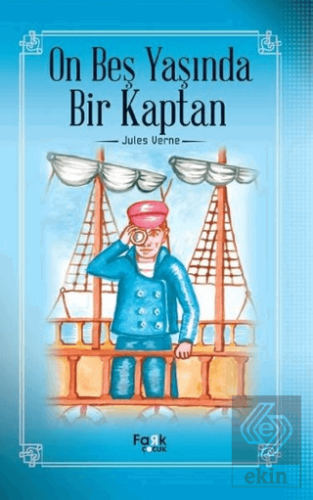 On Beş Yaşında Bir Kaptan