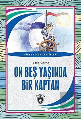 On Beş Yaşında Bir Kaptan