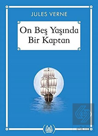 On Beş Yaşında Bir Kaptan