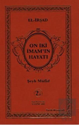 On İki İmam'ın Hayatı (El-İrşad)